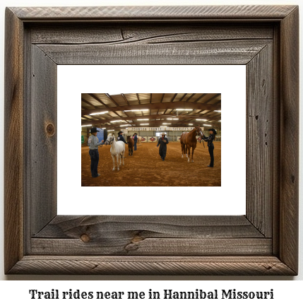 trail rides near me in Hannibal, Missouri